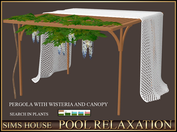 Sims 4 — PERGOLA WITH WISTERIA AND CANOPY POOL RELAXATION by Sims_House — POOL RELAXATION