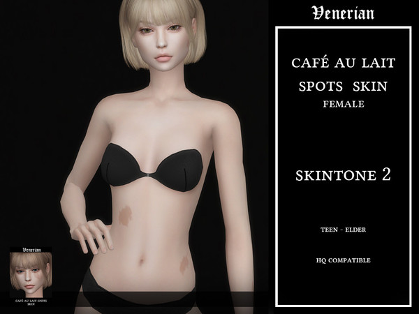 Sims 4 — Cafe Au Lait Spots Skin by Venerian - Female - Skin tone 2 by Venerian — 2 skin tones available, with 10