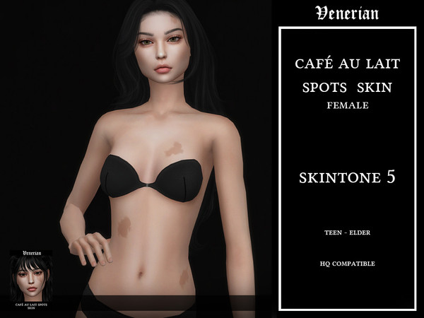 Sims 4 — Cafe Au Lait Spots Skin by Venerian - Female - Skin tone 5 by Venerian — 2 skin tones available, with 10