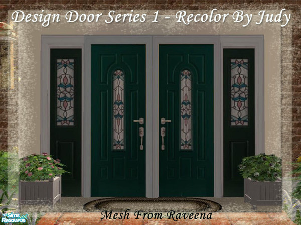 Sims 2 — Judy Design Door Set 5 - Door by judyhugsnoopy — Recolor of Raveena "Designer Door" You must need to