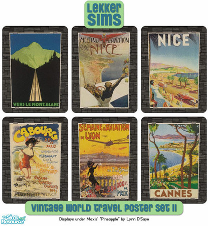 Sims 2 — Vintage World Travel Posters II by Lekker Sims — By Lekker Sims. Requires Nightlife and CEP. Items will display