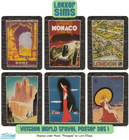 Sims 2 — Vintage World Travel Posters I by Lekker Sims — By Lekker Sims. Requires Nightlife and CEP. Items will display