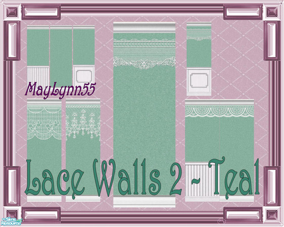 Sims 2 — Lace Walls 2 ~ Teal by maylynn55 — This set consists of 9 walls in teal. Made by MayLynn55 ~ **Always TSRAA**
