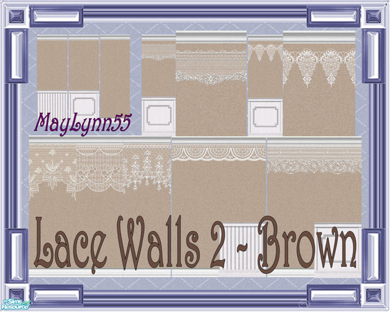 Sims 2 — Lace Walls 2 ~ Brown by maylynn55 — This set consists of 14 walls in brown, Made by MayLynn55 ~ **Always TSRAA**