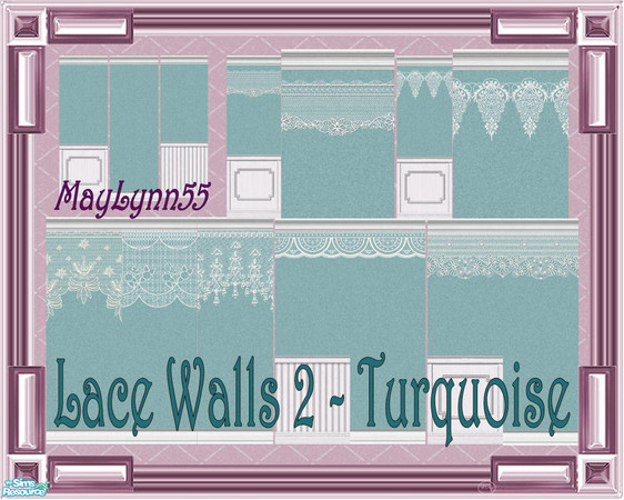 Sims 2 — Lace Walls 2 ~ Turquoise by maylynn55 — This set consists of 14 walls in turquoise. Made by MayLynn55 ~ Always