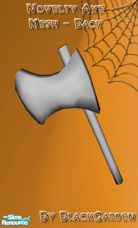 Sims 2 — MESH BG uuAccessoryAxeBack Oct07 by BlackGarden — These novelty axes won\'t hurt a bit, but they\'re a great