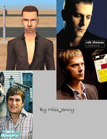 Sims 2 — Rob Thomas by Miss_Jenny — Here you guys have Rob Thomas. The singer in Matchbox 20. All Maxis Enjoy
