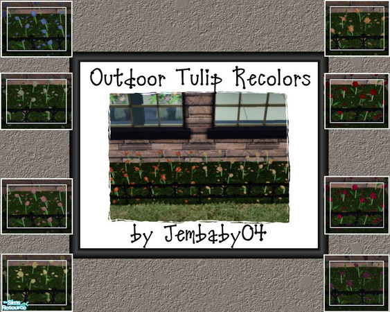 Sims 2 — Outdoor Tulip Recolors by jembaby04 — Need help decorating your gardens? Ten new tulip recolors will help you