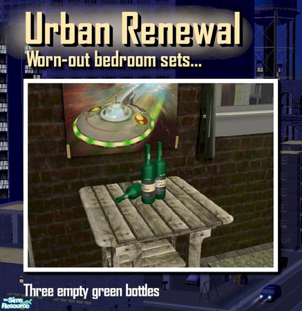 Sims 2 — Three green bottles by Cyclonesue — Distressed, soiled bedroom furniture and decor - part of the Urban Renewal