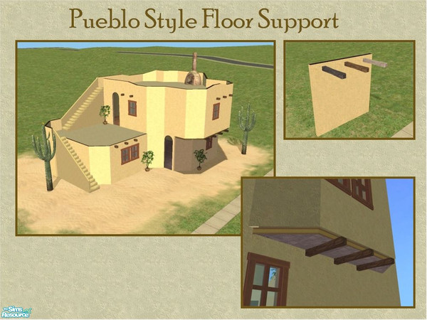 Sims 2 — Pueblo Floor Support by Cyclonesue — A traditional Pueblo-style wooden floor support. Switch between ceiling or