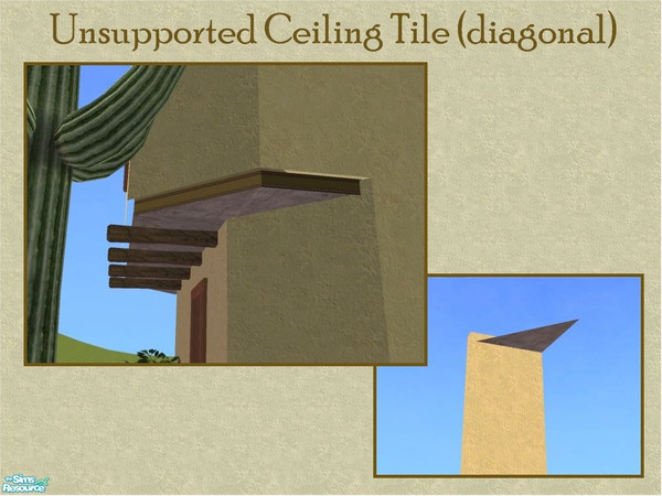 Sims 2 — Support Ceiling Diagonal by Cyclonesue — If you\'re not using a floor support on every tile in a row (e.g. where