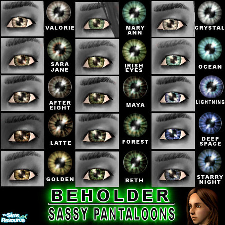 Sims 2 — Beholder by Sassy_Pants — This set includes 5 new shades of each basic color- blue, green, and brown. I tried to