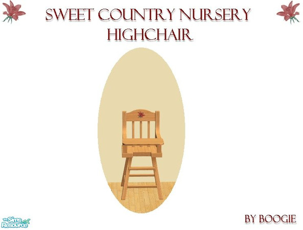 Sims 2 — Sweet Country Nursery Highchair By Boogie by boogie woogie — Part of my Sweet Country Nursery Set. Thanks to