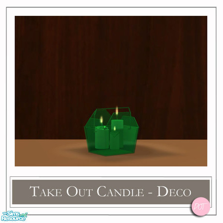 Sims 2 — Take Out Candles Green by DOT — Take Out Candles Green *Mix and Match* Candles and Containers