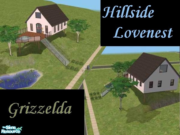 Sims 2 — Hillside Lovenest by Grizzelda — This cute little house is perfect as a lovenest for your romance sims or an