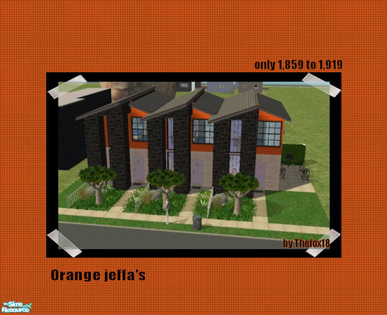Sims 2 — Orange Jeffa\'s by Thefox18 — all 3 townhouses have 1 bedroom,1bathroom and courtyard,PLEZ ENJOY !