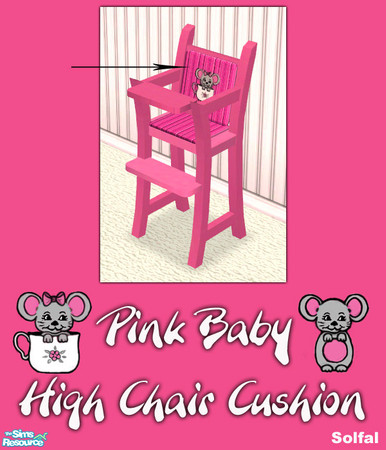 Sims 2 — Pink Baby High Chair Cushion by solfal — A pink chushion for your baby and toddlers high chair