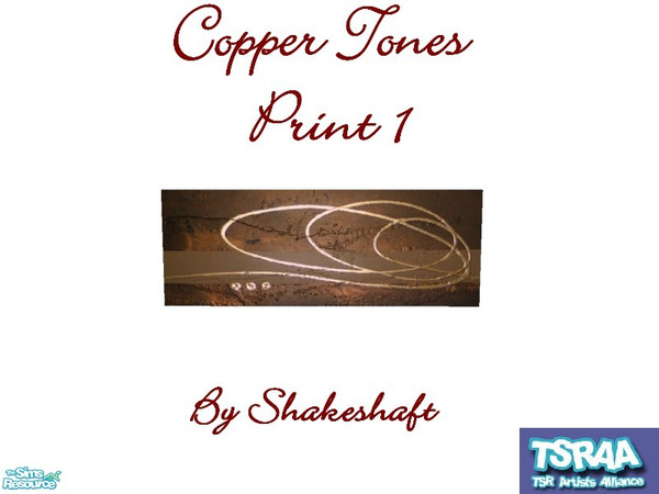 Sims 2 — Copper Tones Print 1 by Shakeshaft — Part of a set of 4 modern art prints with copper tones. ** TSRAA Member ** 