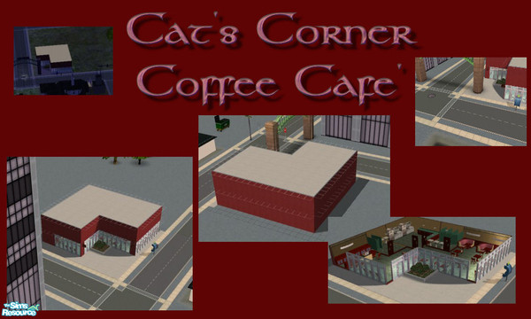 Sims 2 — Cat's Corner Coffe Cafe' by younce135 — In the heart of downtown on the corner is Cat's Corner Coffee Cafe' Open