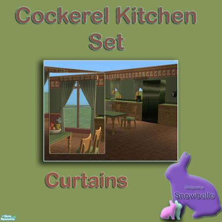 Sims 2 — Cockerel Kitchen set - curtains by Snowbelle — This kitchen set matches the Cockerel walls from the
