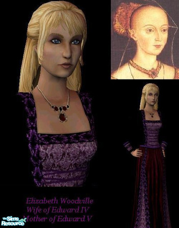 Sims 2 — ElizabethWoodville by MrMoonlightGirl — Elizabeth Woodville was a widow, and a commoner. She became the wife of