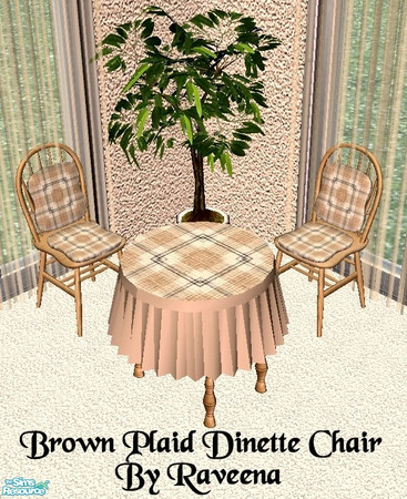 Sims 2 — Brown Plaid Dinette Chair by Raveena — This is the file for the chair only. You need Mummysim's mesh for this