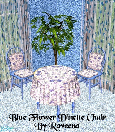 Sims 2 — Blue Flower Dinette Chair by Raveena — This is the file for the chair only. You need Mummysim's mesh for this