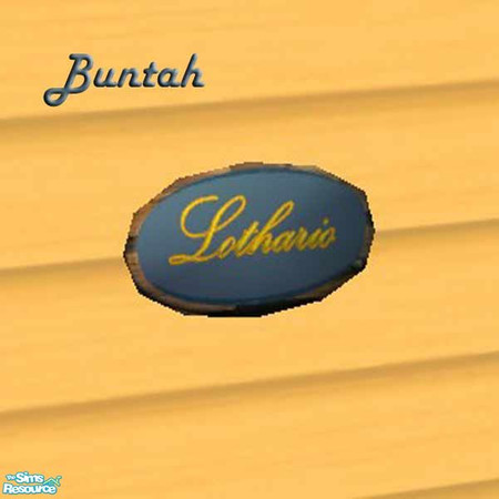 Sims 2 — Lothario Nameplate by buntah — This one is for the Lothario family. It requires the mesh for the House Name