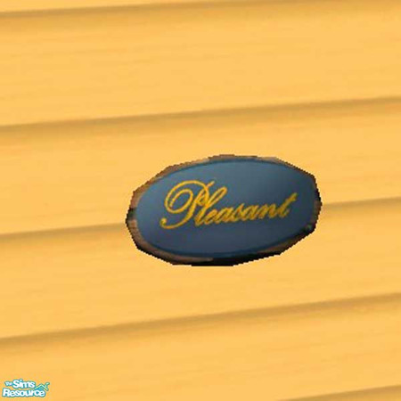 Sims 2 — Pleasant Nameplate by buntah — This one is for the Pleasant family. It requires the mesh for the House Name