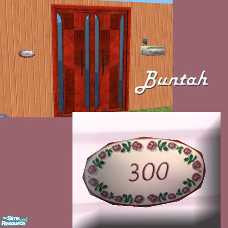 Sims 2 — House Number Plaque 300 by buntah — This is a recolor of my House Name Plaque mesh, which is included in this