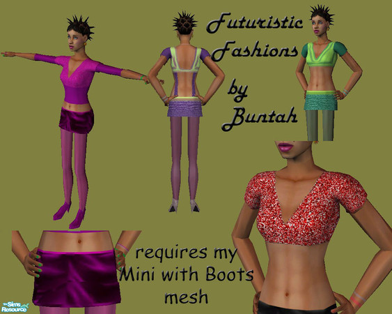 Sims 2 — Future Freaky Fashions by buntah — These outfits require my Mini with Boots mesh. If you like realistic