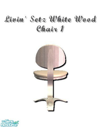 Sims 2 — Livin' Setz Woods Chair Base #1 by iwubu — The very essence of a clean and cool look, this white washed wood is