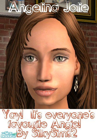 Sims 2 — Angelina Jolie!!! by oyunalescao — I'm sure at some point everyone has said "Well, this game is fun, but I