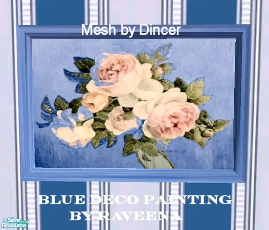 Sims 2 — Blue Deco Painting by Raveena — You need Dincer's mesh file. Download it below.