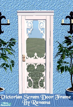 Sims 2 — Victorian Screen Door White Frame by Raveena — This is the pure, white frame for all the doors. You need