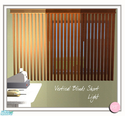 Sims 2 — Vertical Blinds Short Lgt Wood - #327973 by DOT — Vertical Blinds Short Lgt Wood, In-Game Wood Tones *GET MESH