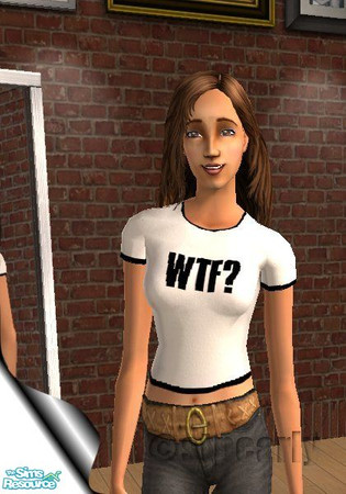 Sims 2 — Adult Only Geek T "WTF" by STP Carly — Non-University Download! If you have university, you do not