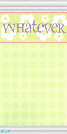 Sims 2 — DG Whatever 2 by Stumblebum30 — The most common word you will hear from your teen. ;o)