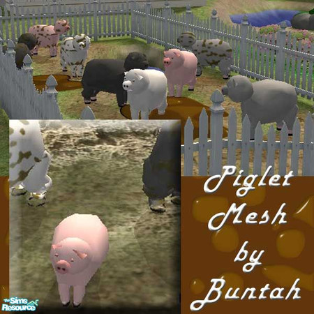 Sims 2 — Pink Piglet MESH by buntah — This is the mesh file for the baby piglet. Like real piglets, if you keep these a