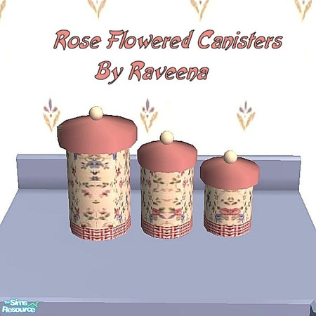 Sims 2 — Rose Flowered Canisters by Raveena — You need Buntah's mesh file for these canisters to work in your game.