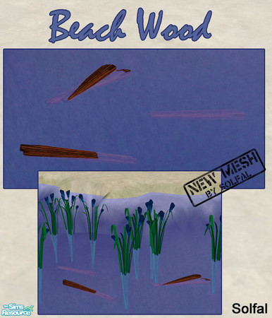 Sims 2 — Beach Wood by solfal — Wood in water you find it under garden flower
