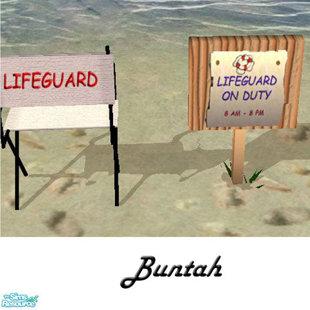 Sims 2 — Lifeguard ON Duty sign by buntah — This requires my No Trespassing Sign mesh here at TSR.