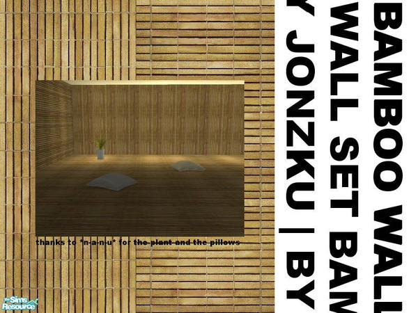 Sims 2 — Bamboo Wall Set by jonzku — This set includes 4 walls and 2 floors. Looks great inside, and also outside! I hope