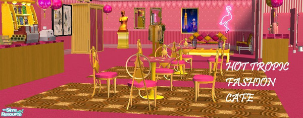 Sims 2 — Hot Tropic Fashion Cafe by c_literati — A very feminine set for the fashionistas. Bonus: walls from Hot Date!
