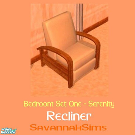 Sims 2 — Recliner With Jatoba Wood Frame - Bedroo by oldmember_SavannahSims — Enjoy a sense of calm with the Serenity