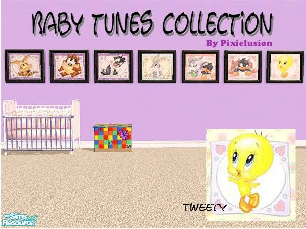 Sims 2 — Baby tunes-Tweety by pixielusion — An adorable collection of 7 baby tunes pictures to compliment any room.