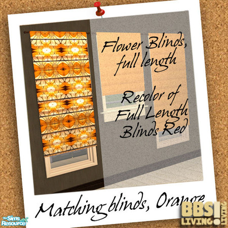 Sims 2 — Matching Blinds set, Orange Flower by BetterbeSim — Bright colored blinds, full length or short, plain or with