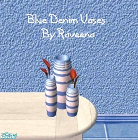 Sims 2 — Blue Denim Vases by Raveena — Part of the Blue Denim set.