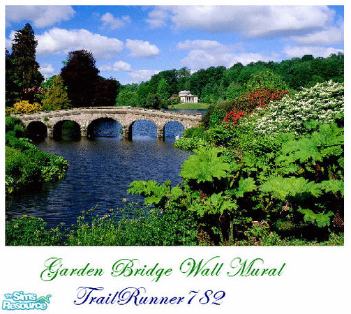 Sims 2 — Garden Bridge Wall Mural by TrailRunner782 — This beautiful garden surrounding a stone bridge and river is great