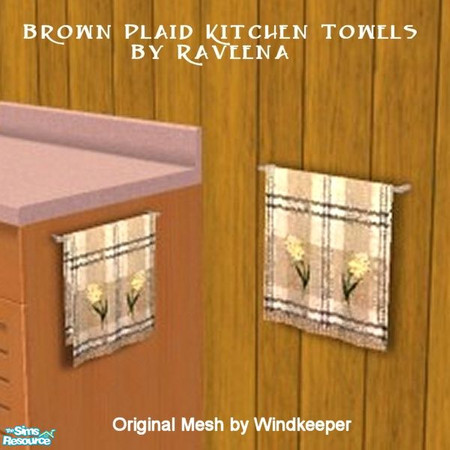 Sims 2 — Brown Plaid Kitchen Towel by Raveena — You must download Windkeeper's "Small Towel Mesh File" and her